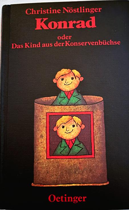 Buchcover Konrad oder das Kind aus der Konservenbüchse